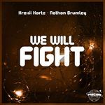 We Will Fight