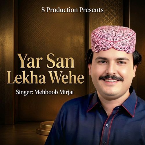 Yar San Lekha Wehe