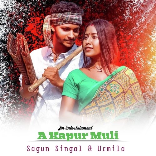 A Kapur Muli (Santali)