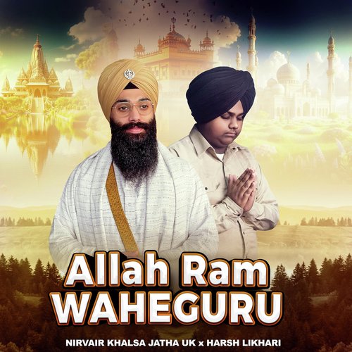 Allah Ram Waheguru