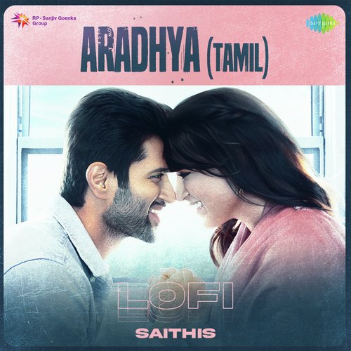 Aradhya (Tamil) - Lofi
