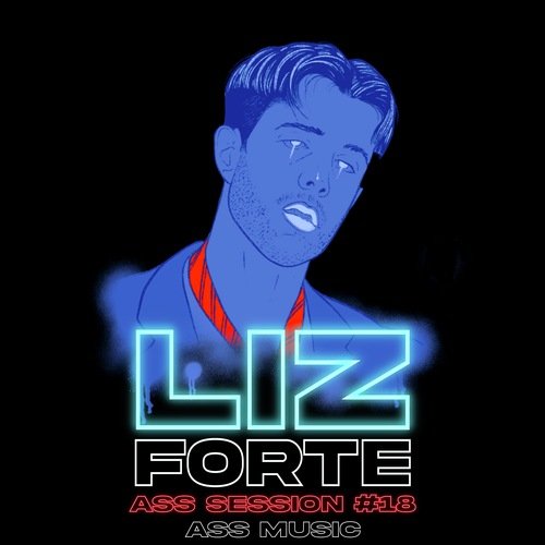 Liz Forte: A55 Session #18 cover art