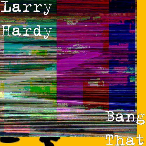 Bang That cover art
