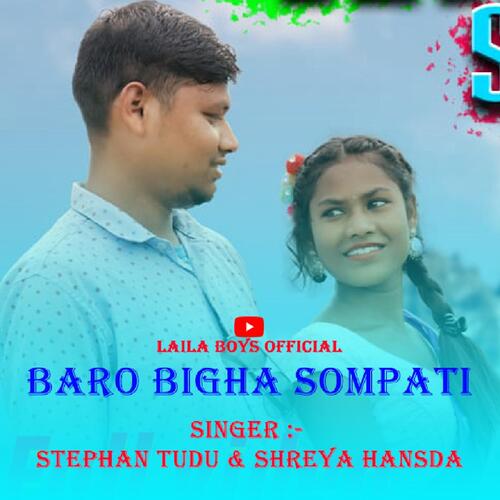 Baro Bigha Sompati (Santhali Song)