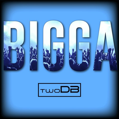 Bigga