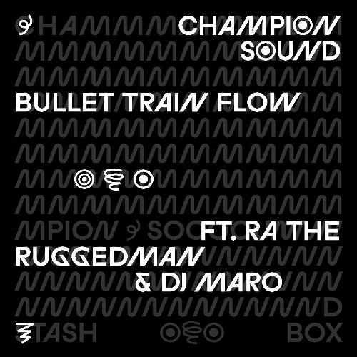 Bullet Train Flow (feat. R.A. The Rugged Man)_poster_image