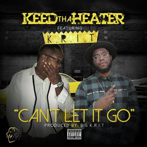 Can't Let It Go (feat. K.R.I.T.)_poster_image