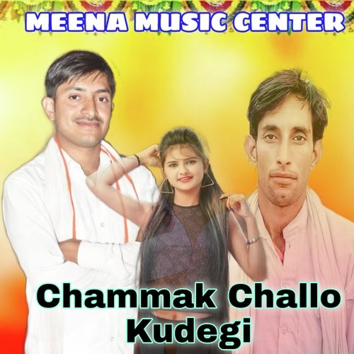 Chammak Challo Kudegi