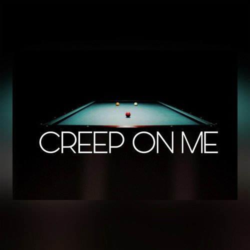 Creep On Me_poster_image