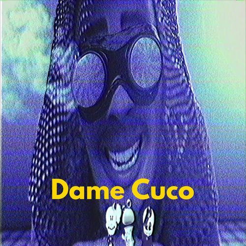 Dame Cuco (Instrumental)