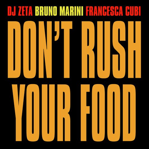 Don&#039;t Rush Your Food_poster_image