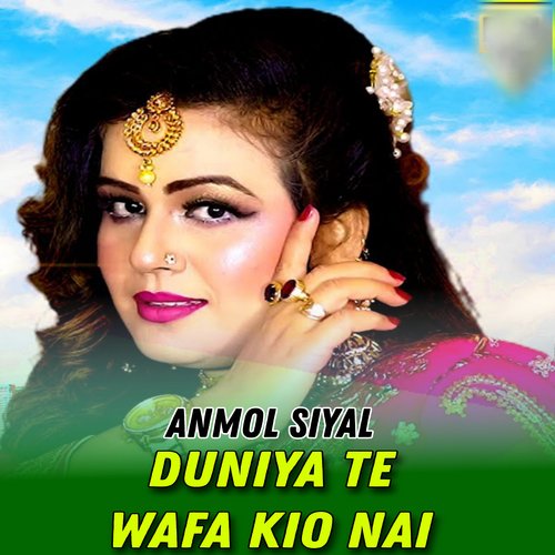 Duniya Te Wafa Koi Nai