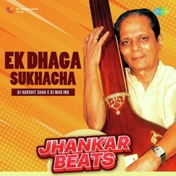 Ek Dhaga Sukhacha - Jhankar Beats-NRs5cDhzBlQ