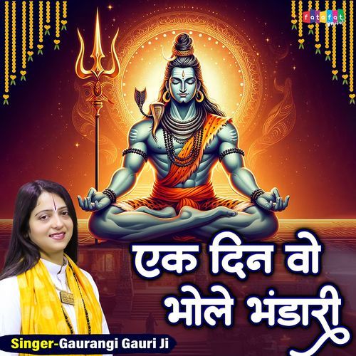 Ek Din Wo Bhole Bhandari