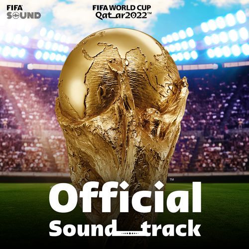 Dreamers (Music from the FIFA World Cup Qatar 2022 Official Soundtrack) cover art