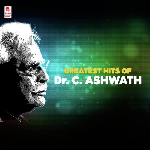 Greatest Hits Of Dr.C.Ashwath
