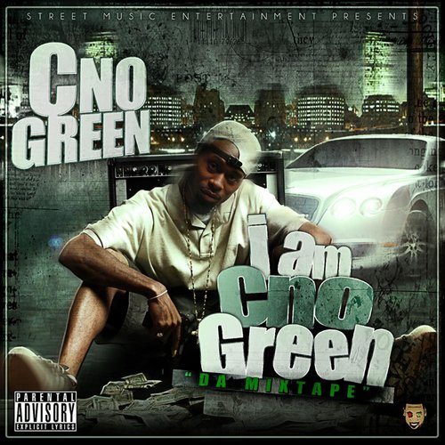 I Am Cno Green Da Mix Tape