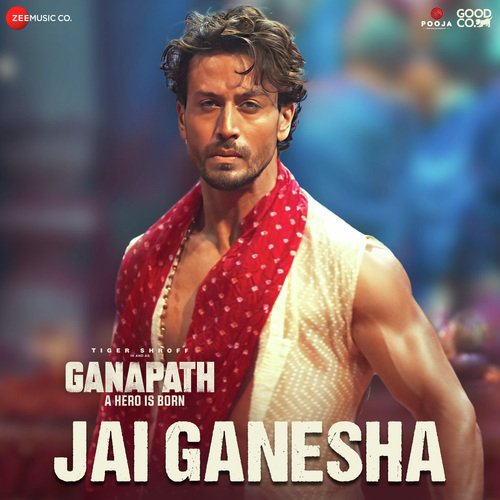 Jai Ganesha (From "Ganapath")