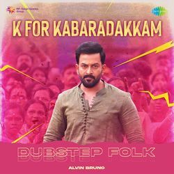 K For Kabaradakkam - Dubstep Folk-A10FST5,Y0I