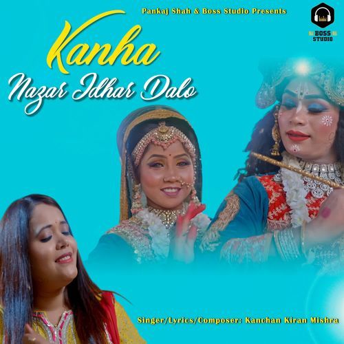 Kanha Nazar Idhar Dalo