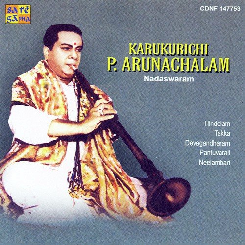 Karaikurichi . P. Arunachalam - Nadaswara