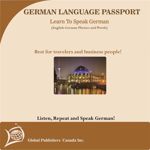 Learn to Speak German: English-German Phrase and Word Audio Book