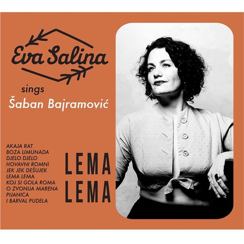 Lema Lema: Eva Salina Sings Šaban Bajramović
