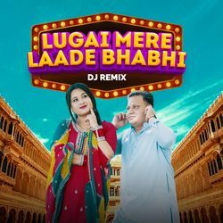 Lugai Mere Laade Bhabhi (Dj Remix)-GV44eTpcWEE