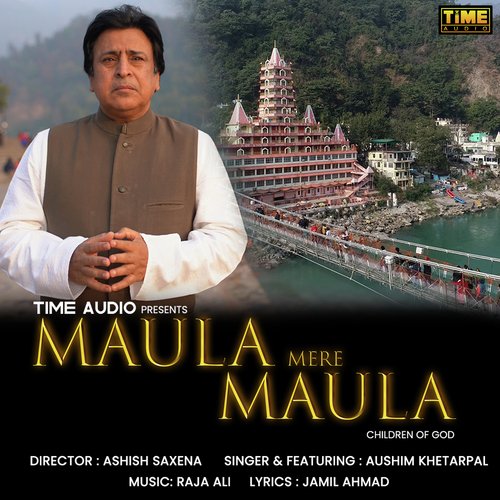 Maula Mere Maula - Children Of God