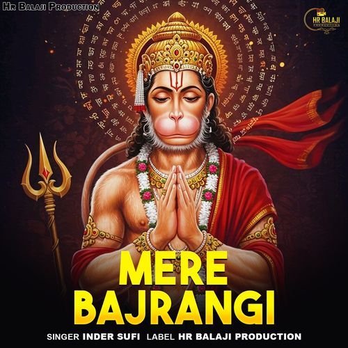 Mere Bajrangi