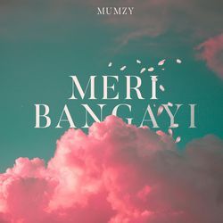 Meri Bangayi-FAZfbhdAXHE