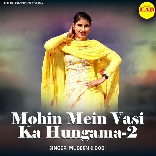 Mohin Mein Vasi Ka Hungama-2