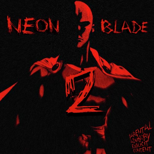 NEON BLADE 2