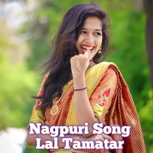 Nagpuri Song Lal Tamatar