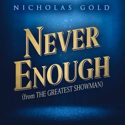 Never Enough by Nicholas Gold