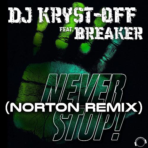 Never Stop! (Norton Remix Edit)