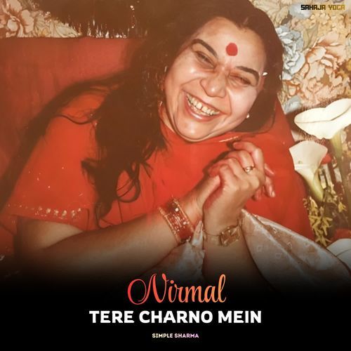 Nirmal Tere Charno Mein