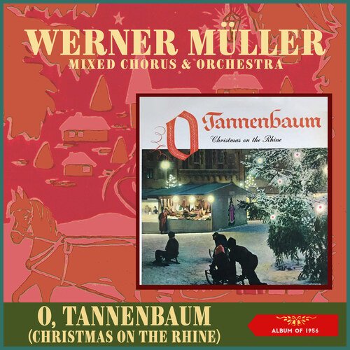 O, Tannenbaum (Christmas On The Rhine) (Album of 1956)_poster_image