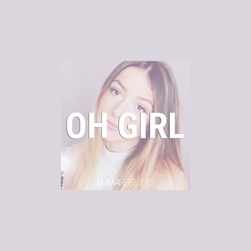 Oh Girl_poster_image