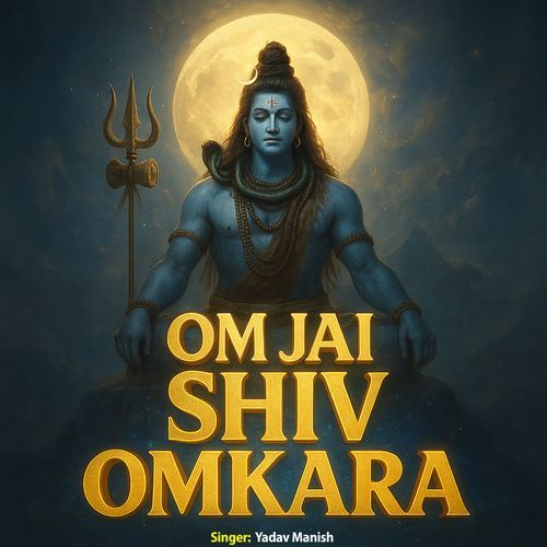 Om Jai Shiv Omkara