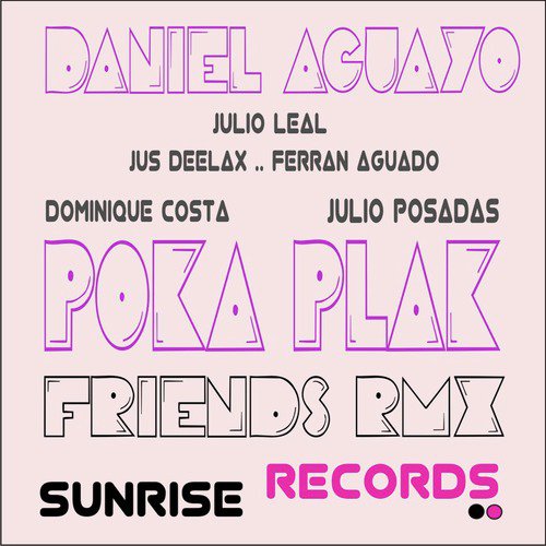 Poka Plak (Julio Leal Sunrise Remix) cover art