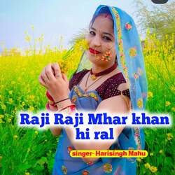 Raji Raji Mhar khan hi ral-EQoTUj1oYmc