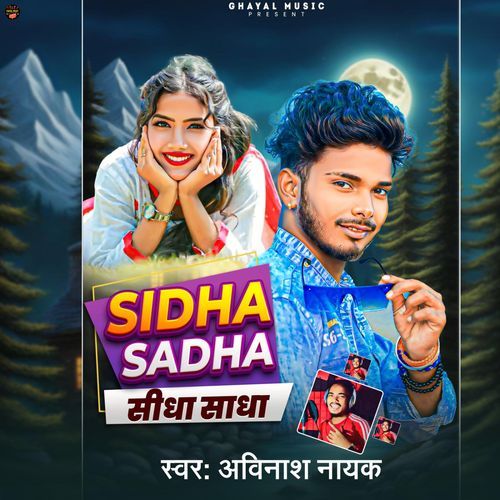 SIDHA SADHA (NAGPURI SONG)