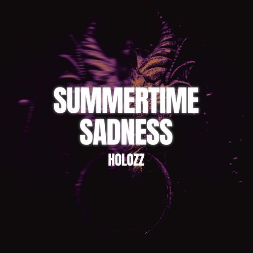 SUMMERTIME SADNESS - HARDSTYLE