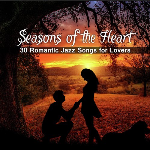 Never Lie To Me Song Download from Seasons of the Heart 30 Romantic