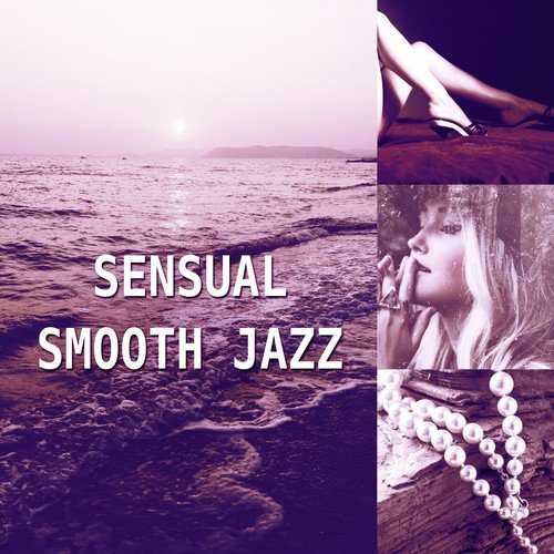 One Special Moment - Smooth Jazz Sexuality