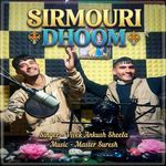 Sirmouri Dhoom
