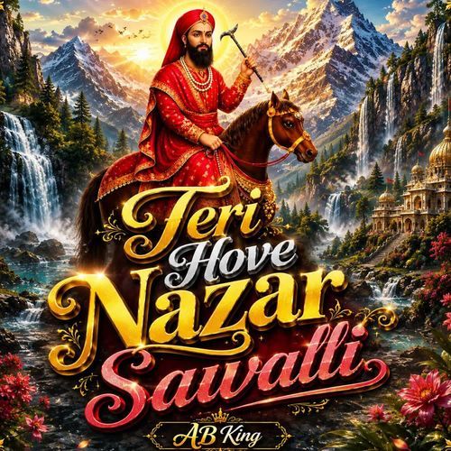 Teri Hove Nazar Sawalli