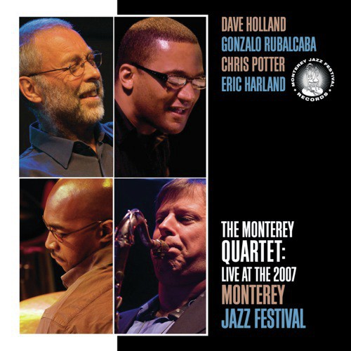 The Monterey Quartet: Live At The 2007 Monterey Jazz Festival