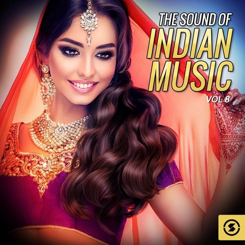 The Sound of Indian Music, Vol. 8